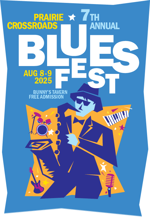 Prairie Crossroads 7th Annual Blues Fest