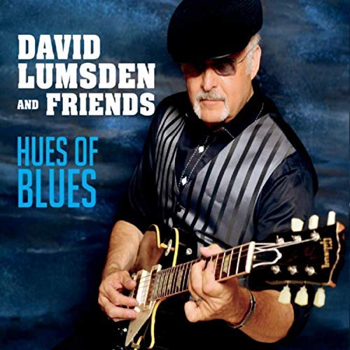 [David Lumsden & Friends - Hues of Blues]